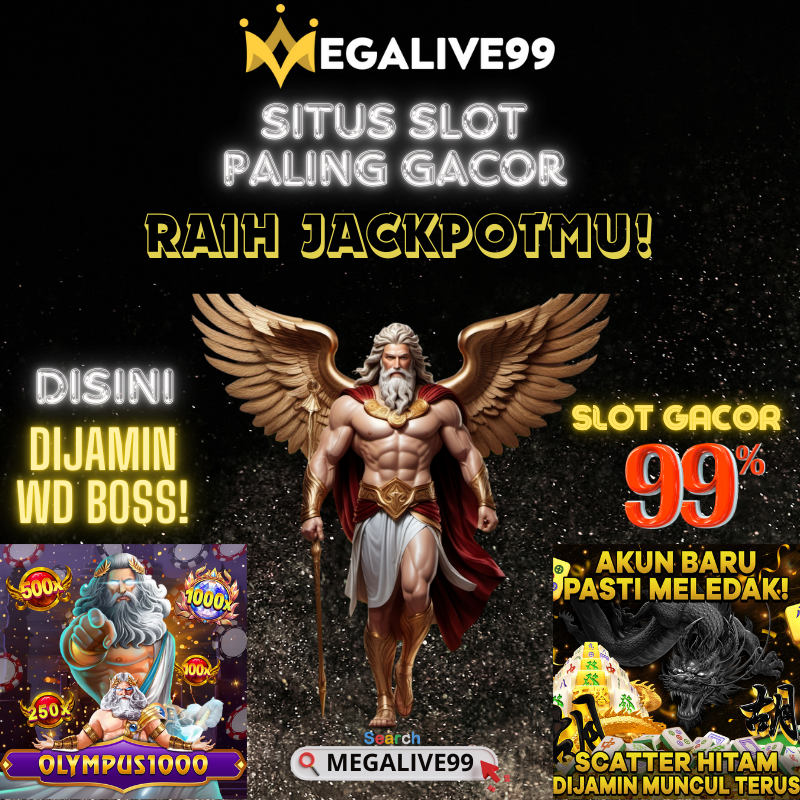 MEGALIVE99 : Situs Slot Paling Gacor Dan Pesta Jackpot Setiap Hari!